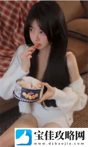 www.91糖心欲梦子.com私密娱乐新天地，网友：内容丰富到停不下来！