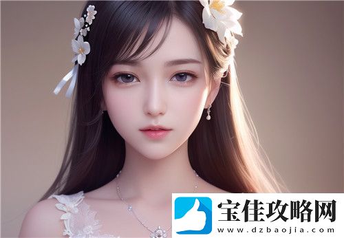 麻豆传媒如何助力国产内容崛起走向世界舞台：麻豆传媒推动国产内容崛起的双重力量！-全新体验！
